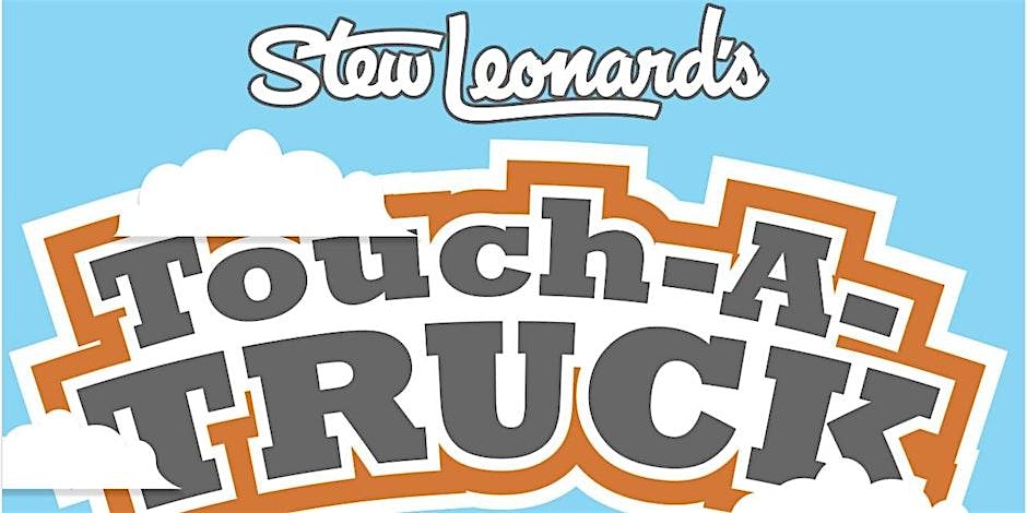 Touch-a-Truck: Explore Trucks and More at Stew Leonard’s in Danbury!