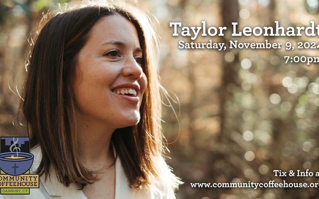 Live Music in Danbury: Taylor Leonhardt at the Community Coffeehouse